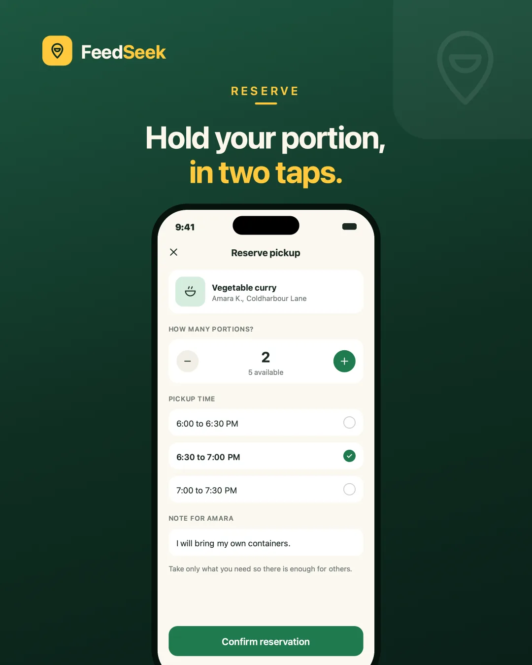 FeedSeek Reserve — Hold your portion in two taps, so nobody travels for nothing.