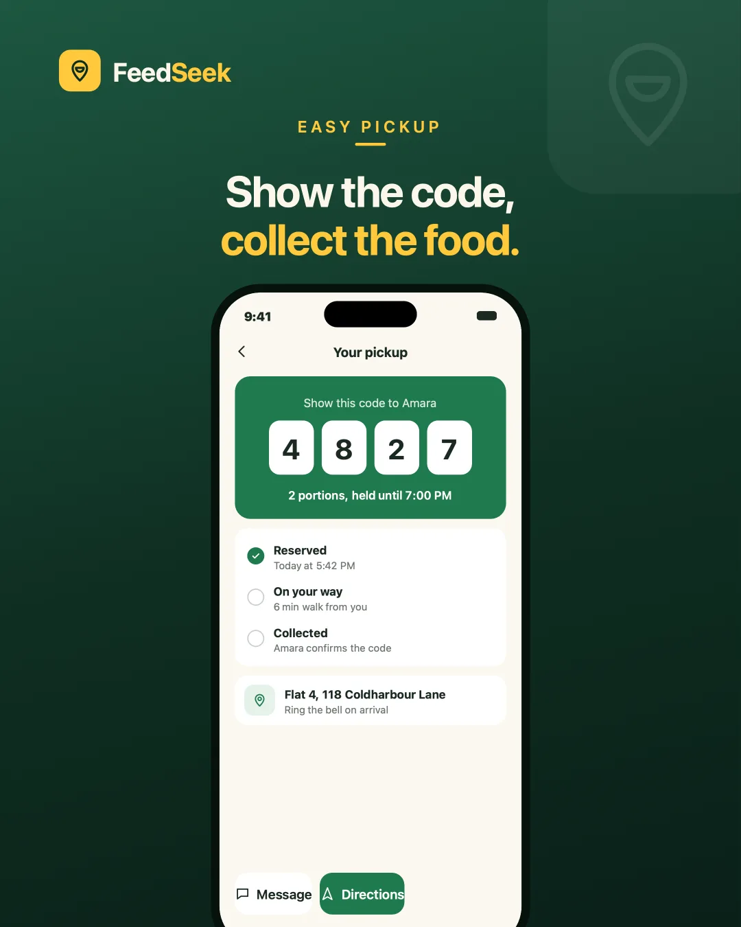 FeedSeek Pickup code — Show the code, collect the food — the handover needs nothing else.