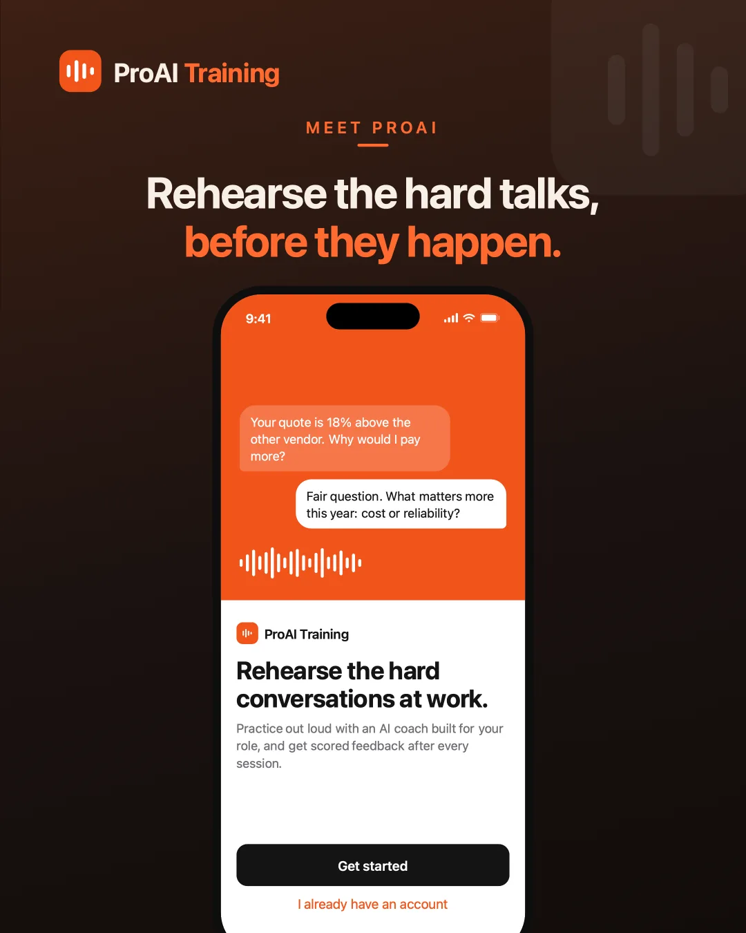 ProAI Training Welcome screen — The pitch in one line: rehearse the hard conversations at work.