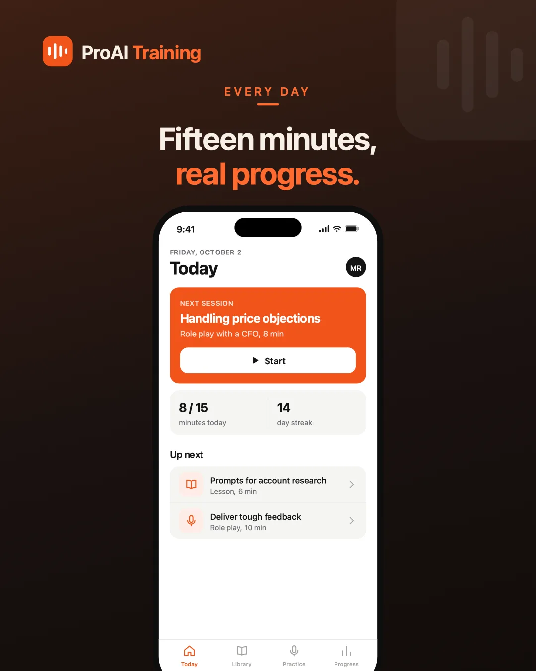 ProAI Training Today screen — One session queued up, a daily minutes goal and a streak — so starting needs no decision.