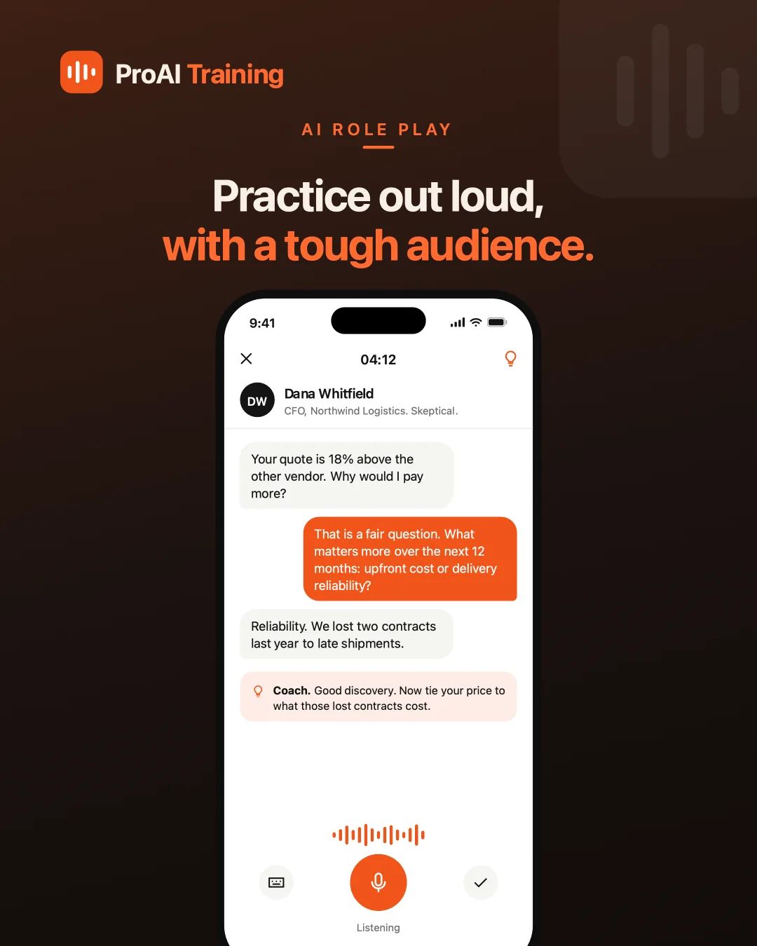 ProAI Training — Rehearse the conversations you cannot redo: spoken roleplay against an AI character who argues back, then a scored report.